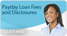 Payday Loans Fees and Disclosures